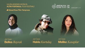 Antalya Altın Portakal Film Festivali’nde Kısa Film Jürisi belli oldu